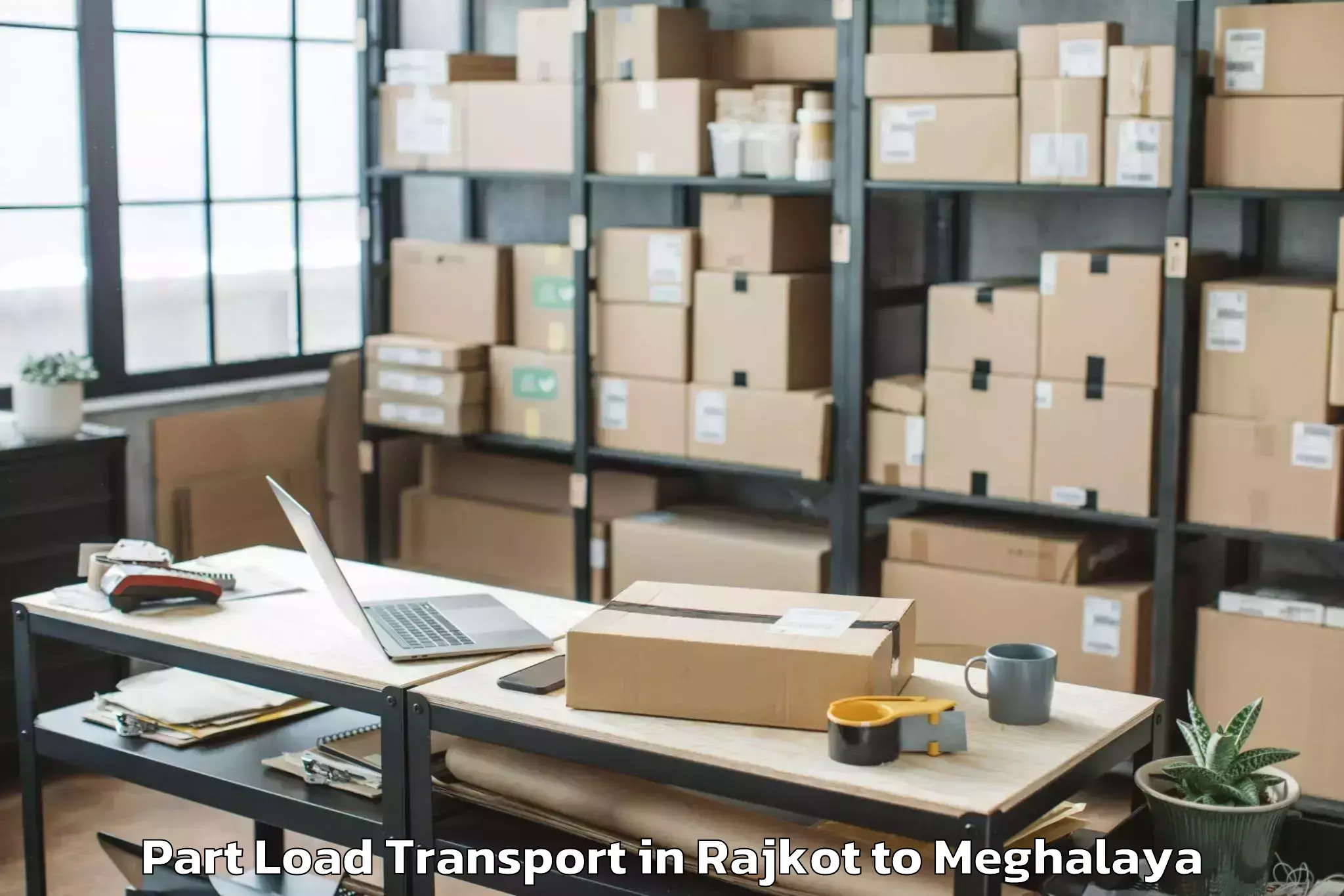 Get Rajkot to Umling Part Load Transport